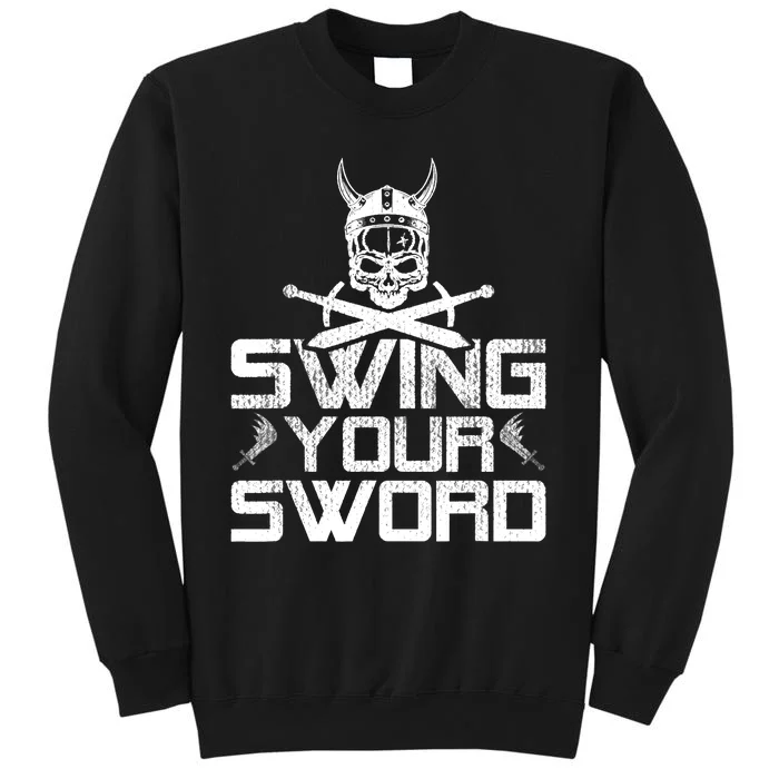 Funny Swing Your Sword Vintage Sweatshirt