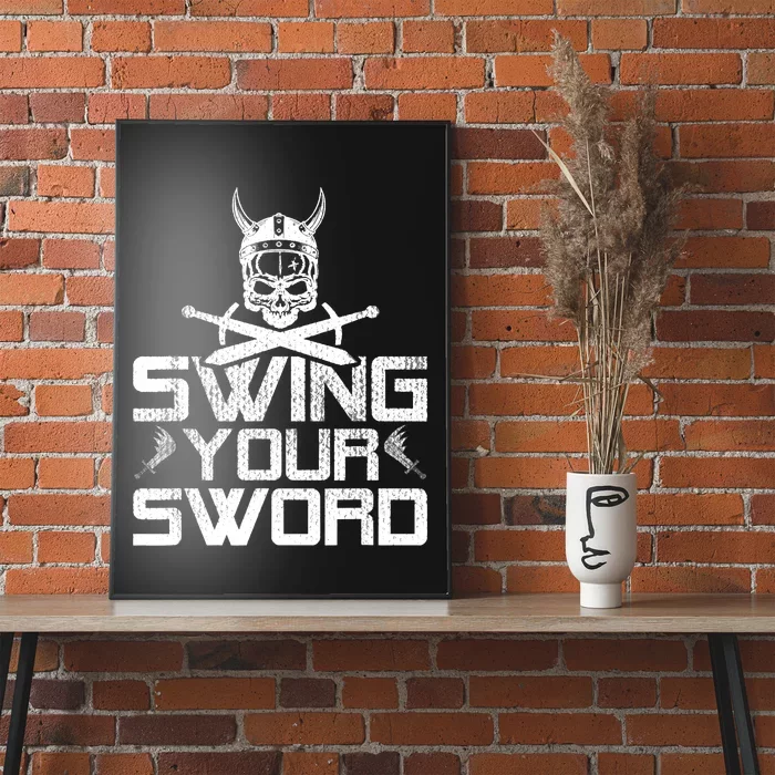 Funny Swing Your Sword Vintage Poster