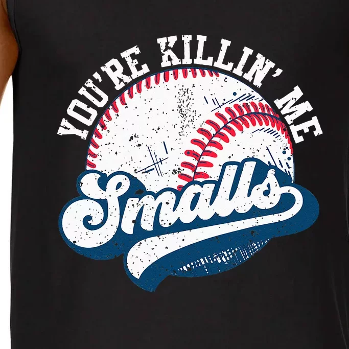 Funny Softball Youre Killin Me Smalls Comfort Colors® Tank Top