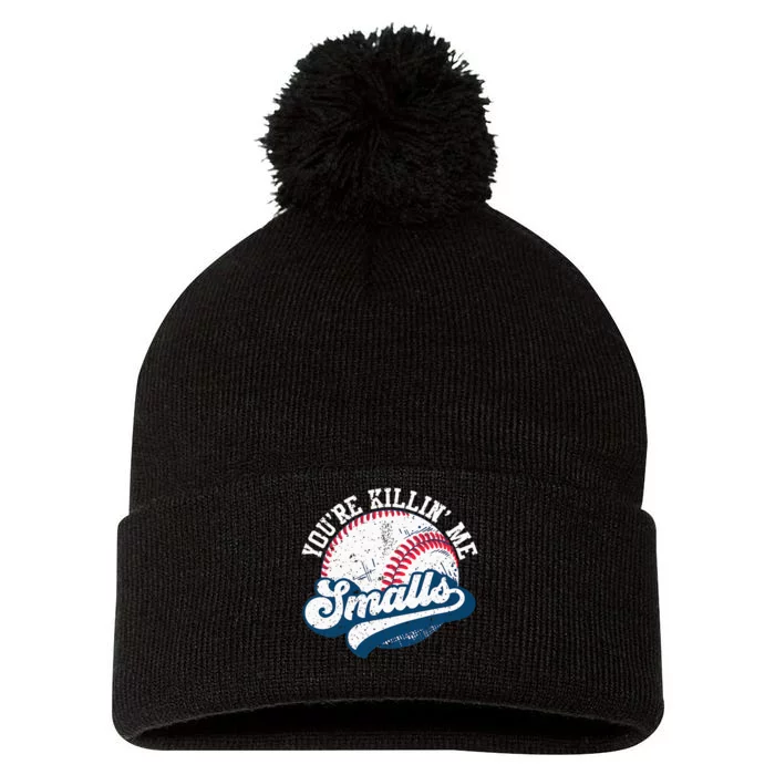 Funny Softball Youre Killin Me Smalls Pom Pom 12in Knit Beanie