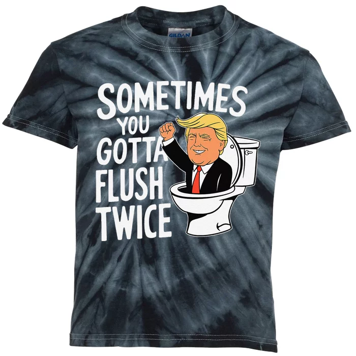 Fight Sometime You Gotta Flush Twice Trump Kids Tie-Dye T-Shirt