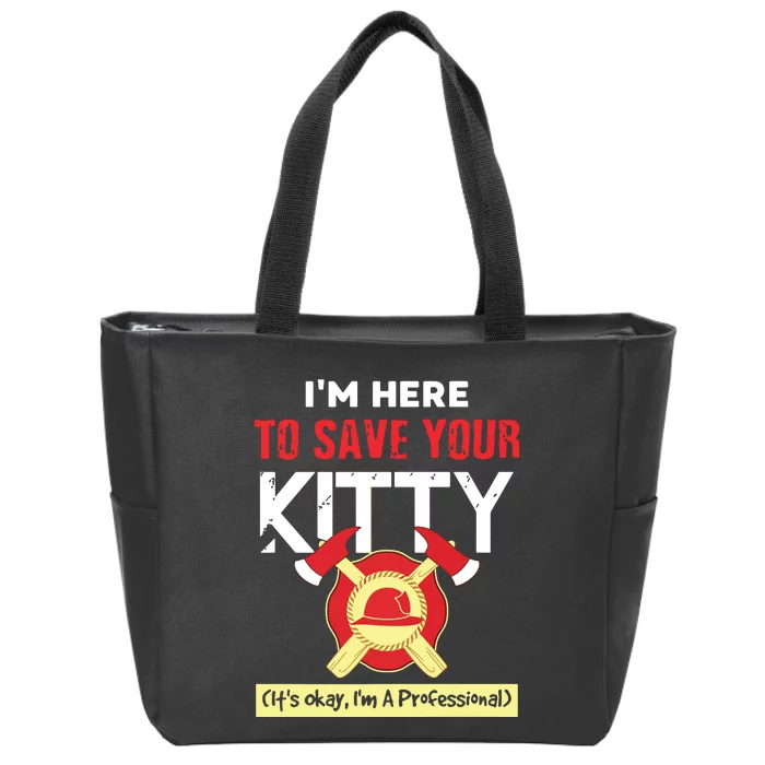 Firefighter Save Your Kitty Funny Tees Firemen Gifts Zip Tote Bag