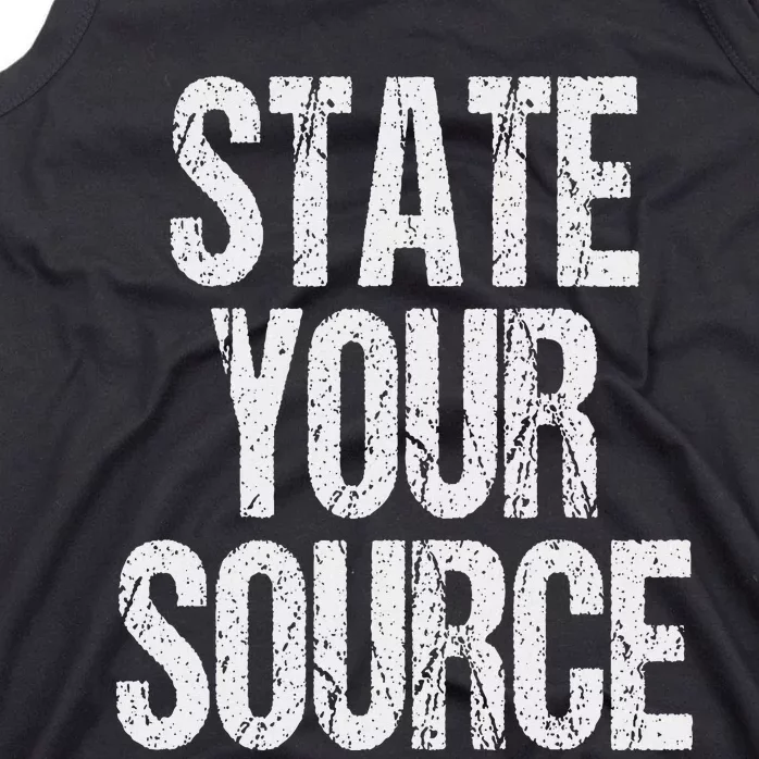 Funny State Your Source Tank Top