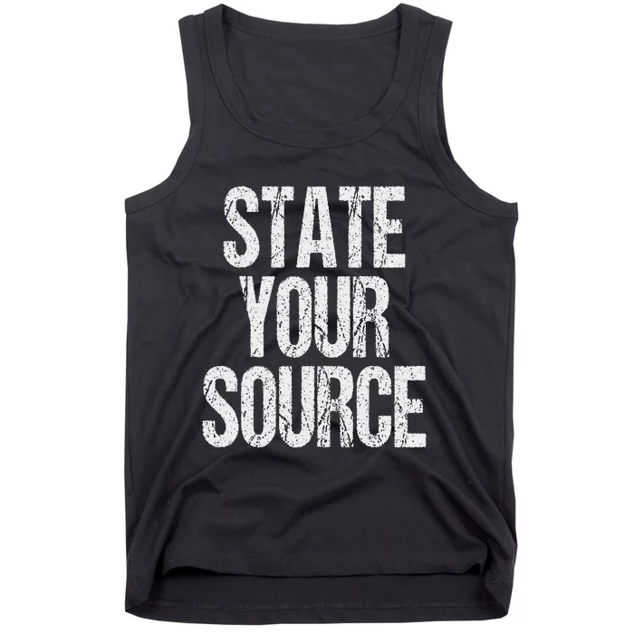 Funny State Your Source Tank Top