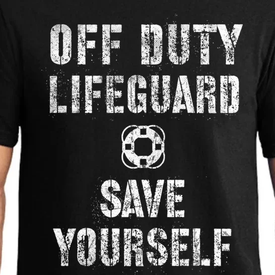 Funny Save Yourself Lifeguard Swimming Pool Guard Off Duty Gift Pajama Set