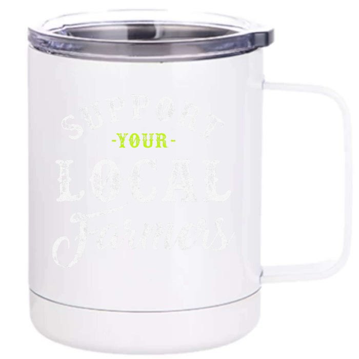 funny Support Your Local Farmer Retro Style Tractor Front & Back 12oz Stainless Steel Tumbler Cup