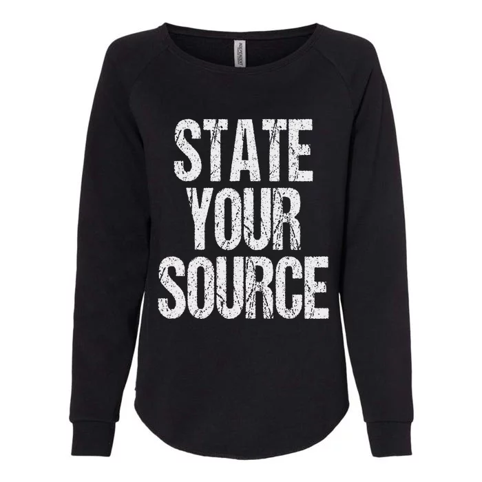 Funny State Your Source Womens California Wash Sweatshirt