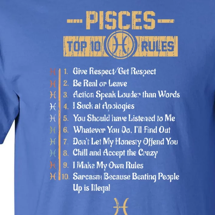 Funny Top 10 Rules Of Pisces Zodiac Sign Birthday Great Gift Tall T-Shirt