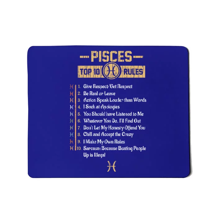 Funny Top 10 Rules Of Pisces Zodiac Sign Birthday Great Gift Mousepad