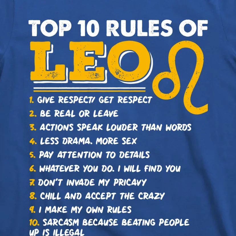 Funny Top 10 Rules Of Leo Leo Zodiac Birthday Leo Zodiac Cool Gift T-Shirt