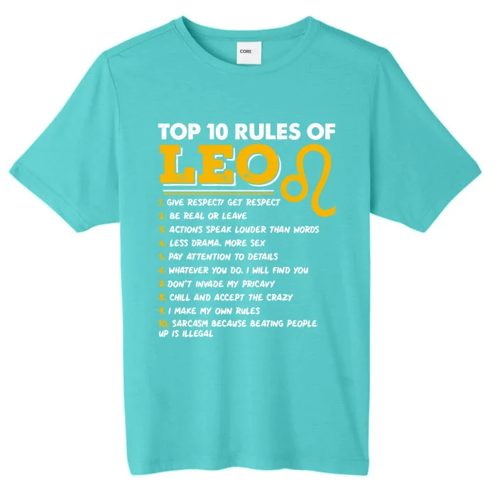 Funny Top 10 Rules Of Leo Leo Zodiac Birthday Leo Zodiac Cool Gift ChromaSoft Performance T-Shirt