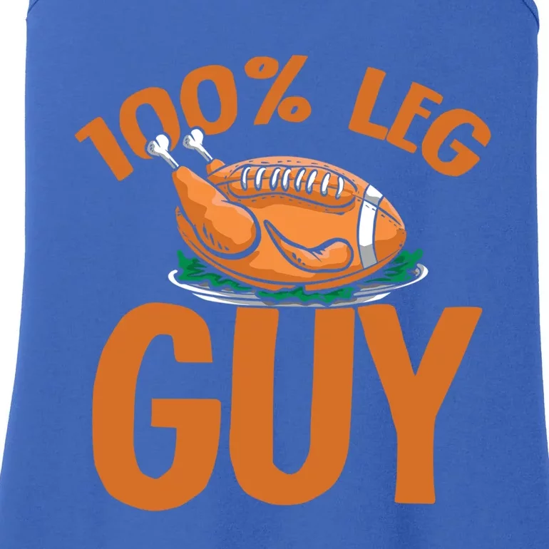 Football Turkey 100% Leg Guy Thanksgiving Cute Gift Ladies Essential Tank