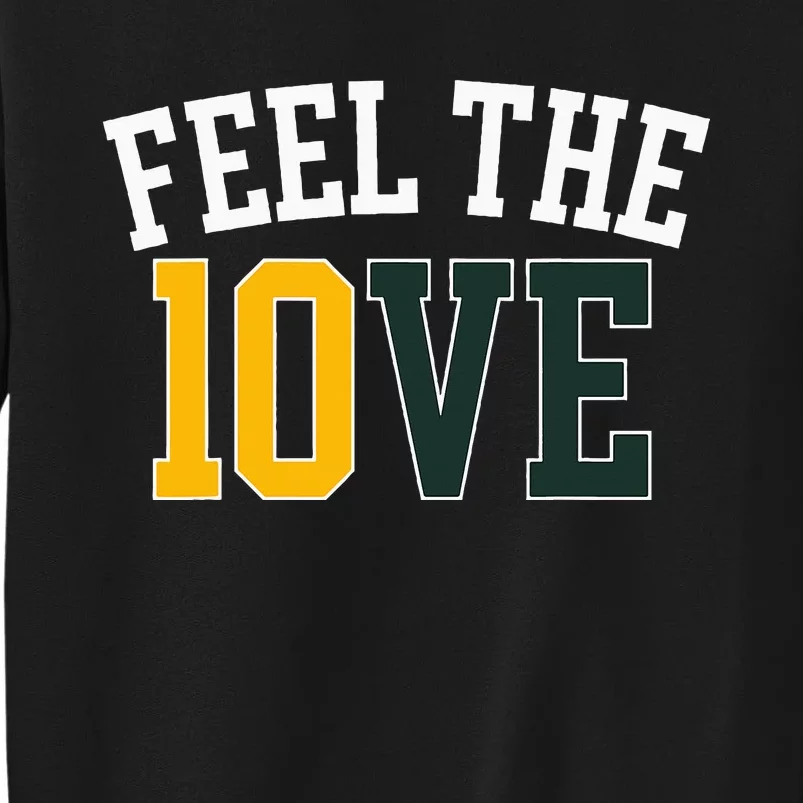 Feel The 10ve Jordan Quarterback Love American Football Tall Sweatshirt