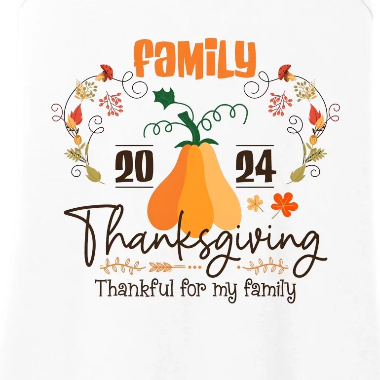 Family Thanksgiving 2024 Thankful For My Family Ladies Essential Tank