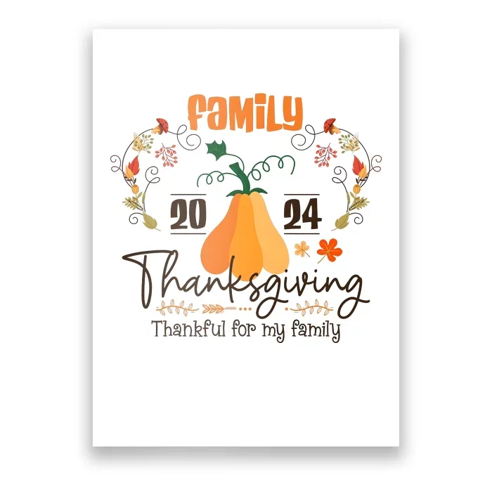 Family Thanksgiving 2024 Thankful For My Family Poster