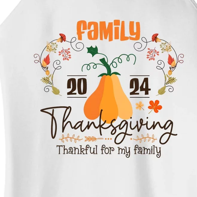 Family Thanksgiving 2024 Thankful For My Family Women’s Perfect Tri Rocker Tank