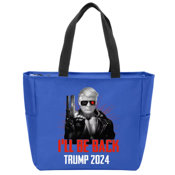 Funny Trump 2024 45 47 Trumpinator ILl Be Back Save America Zip Tote Bag