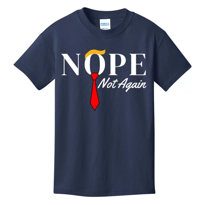 Funny Trump 2024 Nope Not Again Kids T-Shirt