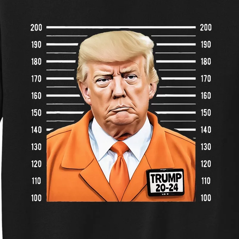 Funny Trump 2024 Prisoner Mugshot Tall Sweatshirt