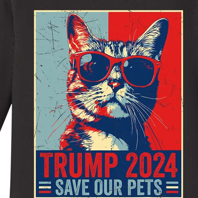 Funny Trump 2024 Save Our Pets Usa President Election 2024 Baby Long Sleeve Bodysuit