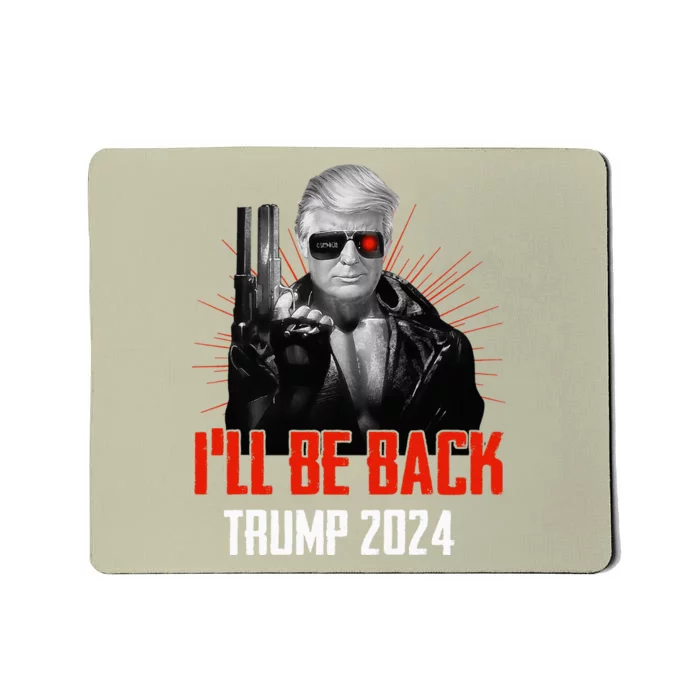 Funny Trump 2024 45 47 Trumpinator ILl Be Back Save America Mousepad