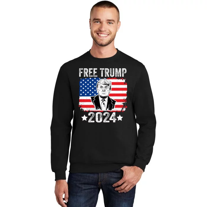 FREE TRUMP 2024 Tall Sweatshirt