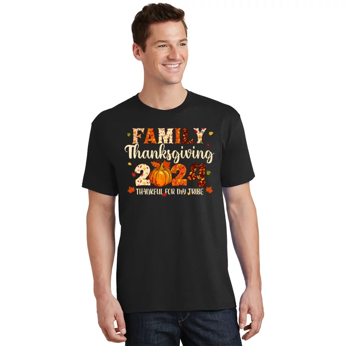 Family Thanksgiving 2024 Thankful For My Tribe Fall Autumn T-Shirt