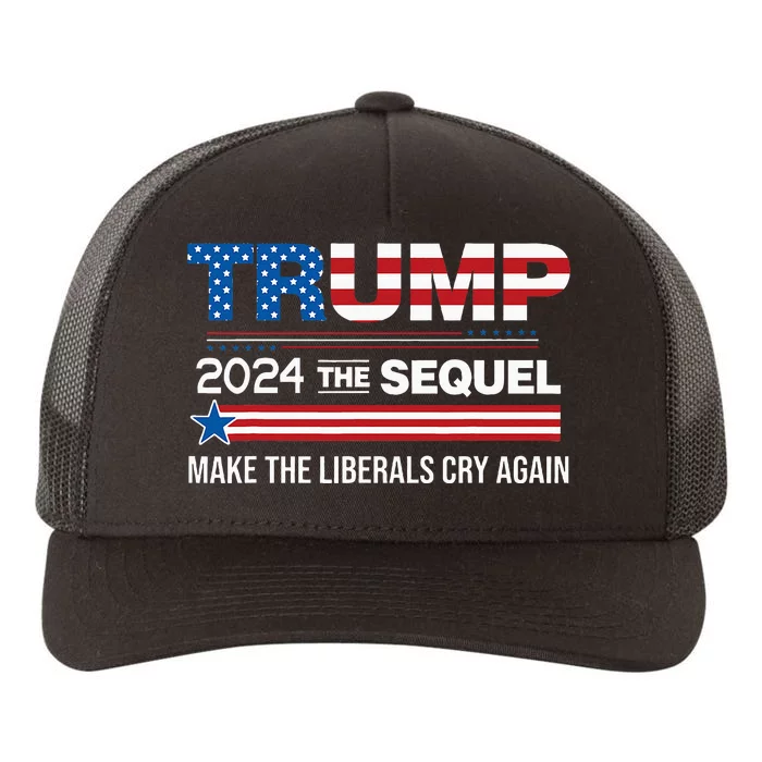 Funny Trump 2024 The Sequel Make Liberals Cry Again Us Flag Yupoong Adult 5-Panel Trucker Hat