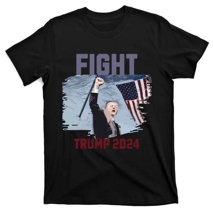 Fight Trump 2024 Trump Fight T-Shirt