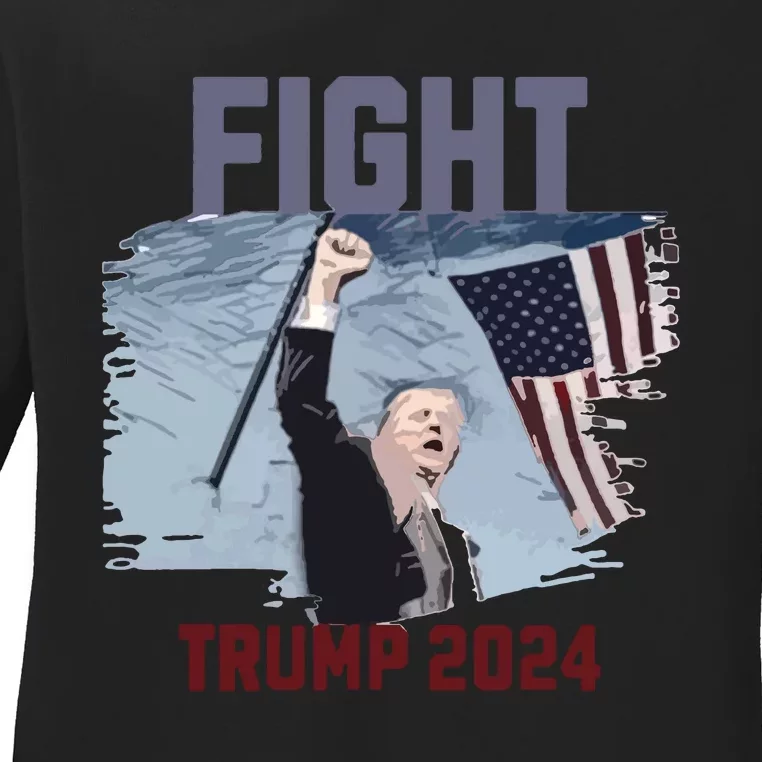 Fight Trump 2024 Trump Fight Ladies Long Sleeve Shirt