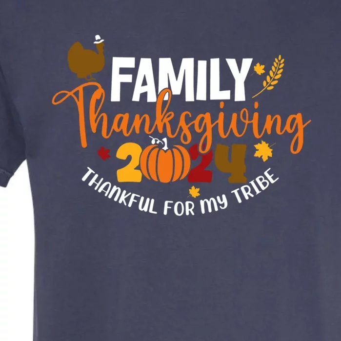 Family Thanksgiving 2024 Thankful For My Tribe Matching Meaningful Gift Garment-Dyed Heavyweight T-Shirt