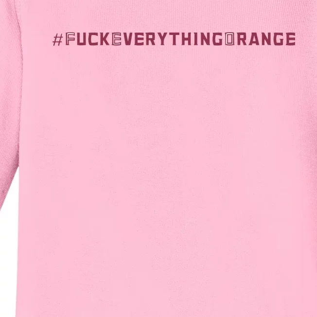 #Fuckeverythingorange Text 2024 Baby Long Sleeve Bodysuit