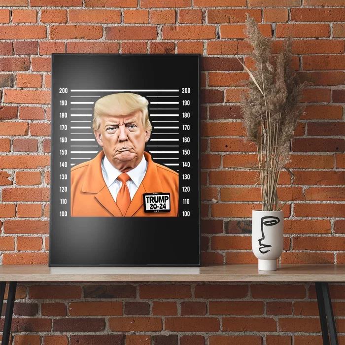 Funny Trump 2024 Prisoner Mugshot Fake Poster