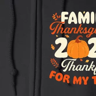 Family Thanksgiving 2024 Thanksgiving Day Fall Holiday Full Zip Hoodie