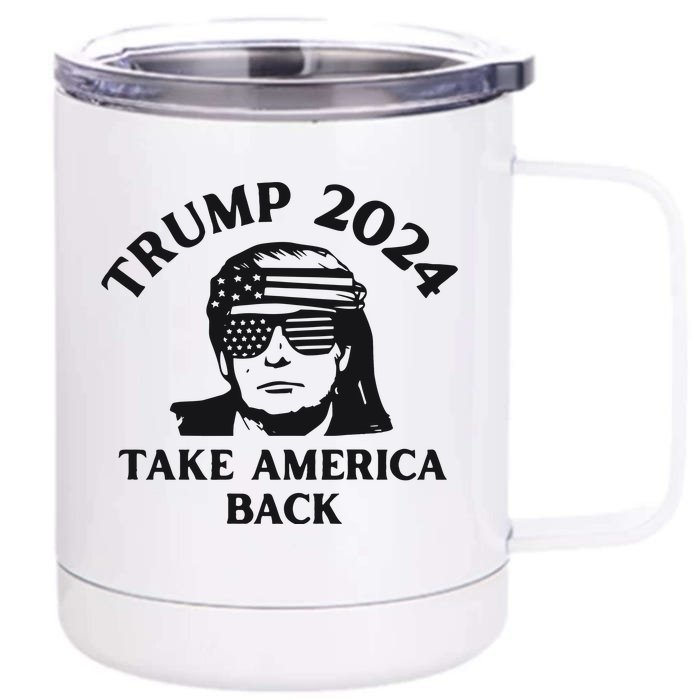 Funny Trump 2024 Take America Back Sunglasses Front & Back 12oz Stainless Steel Tumbler Cup