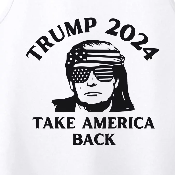 Funny Trump 2024 Take America Back Sunglasses Performance Tank