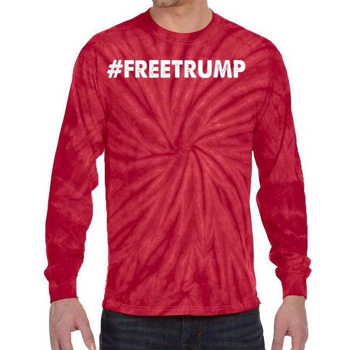 Free Trump 2024 Pro Donald Trump Tie-Dye Long Sleeve Shirt