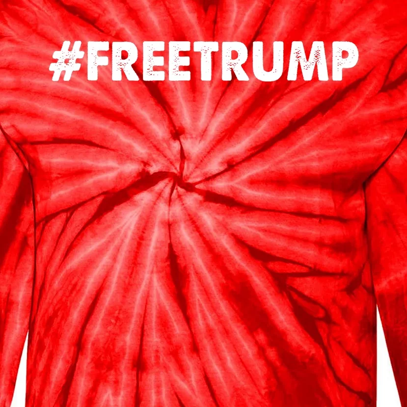 Free Trump 2024 Pro Donald Trump Tie-Dye Long Sleeve Shirt