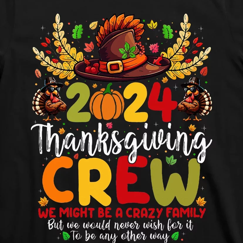 Family Thanksgiving 2024 Thanksgiving Crew Turkey Matching T-Shirt