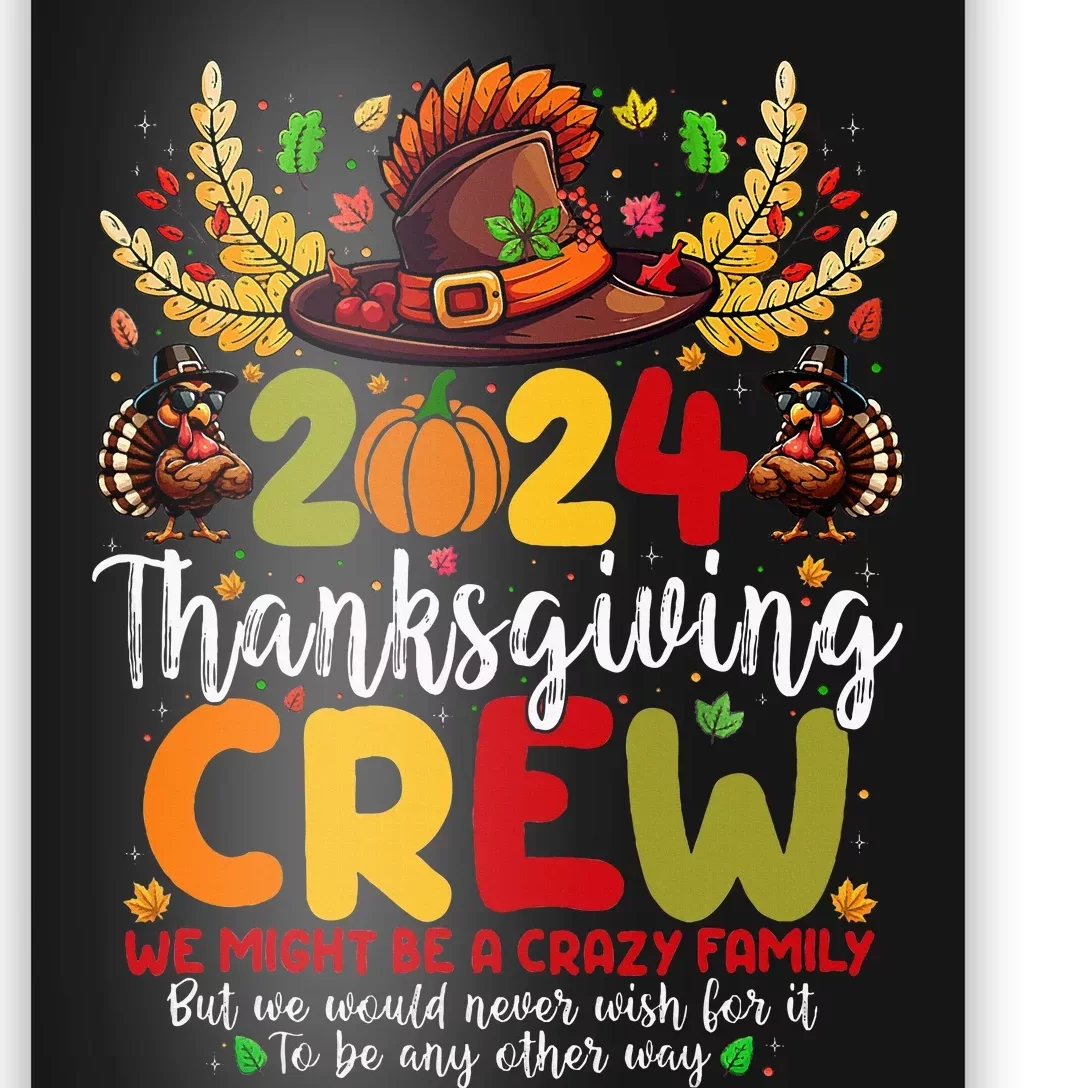 Family Thanksgiving 2024 Thanksgiving Crew Turkey Matching Poster