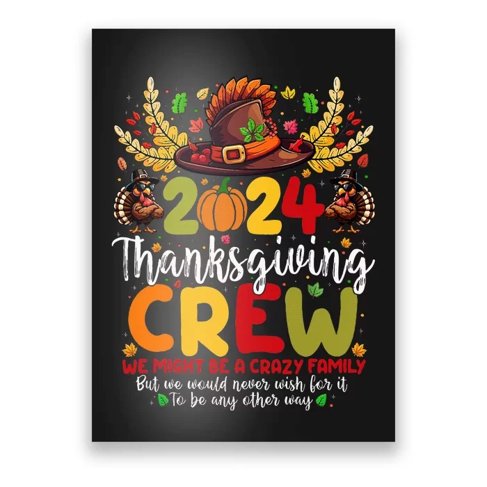 Family Thanksgiving 2024 Thanksgiving Crew Turkey Matching Poster