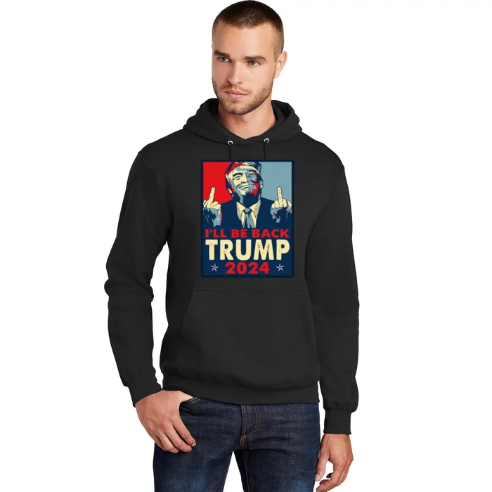 Funny Trump 2024 ILl Be Back Trump Middle Finger Buck Fiden Hoodie