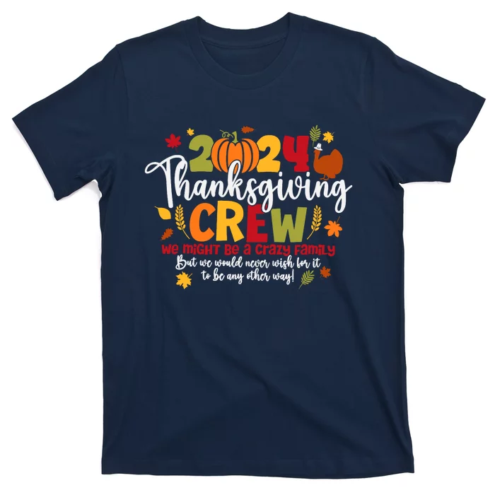 Family Thanksgiving 2024 Thanksgiving Crew Turkey Matching T-Shirt