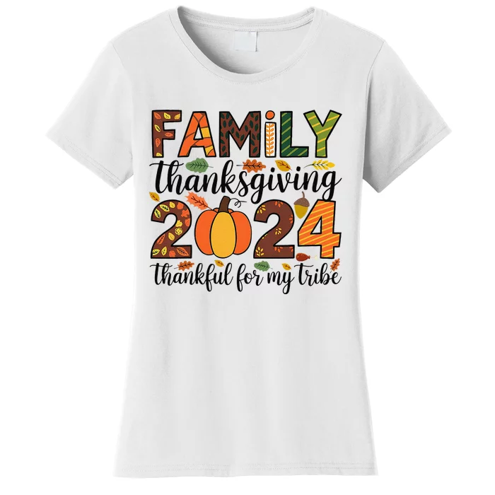 Family Thanksgiving 2024 Thankful For My Tribe Group Autumn Women's T-Shirt