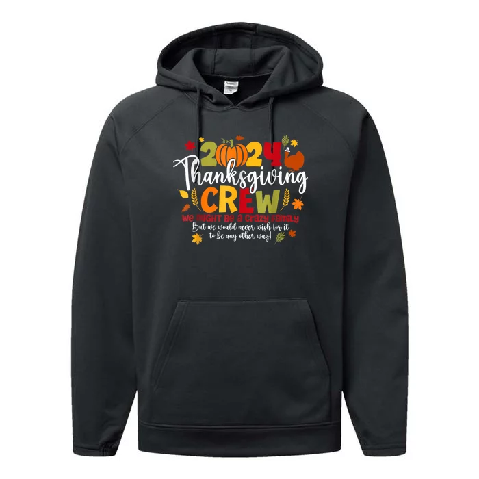 Family Thanksgiving 2024 Thanksgiving Crew Turkey Matching Performance Fleece Hoodie