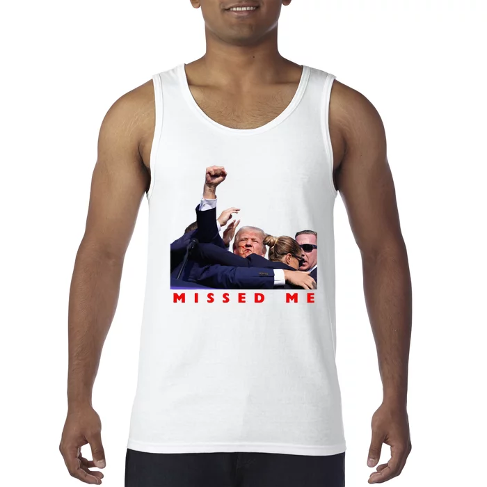 Funny Trump 2024 Missed Me Tank Top