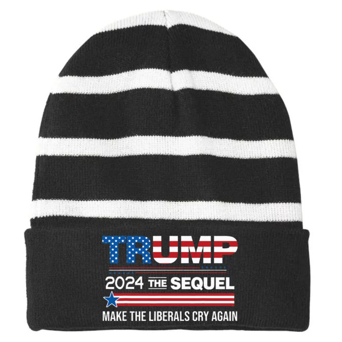 Funny Trump 2024 The Sequel Make Liberals Cry Again Us Flag Striped Beanie with Solid Band