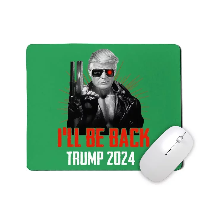 Funny Trump 2024 45 47 Trumpinator ILl Be Back Save America Mousepad