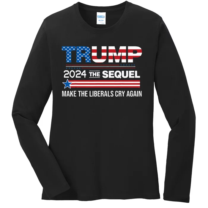 Funny Trump 2024 The Sequel Make Liberals Cry Again Us Flag Ladies Long Sleeve Shirt