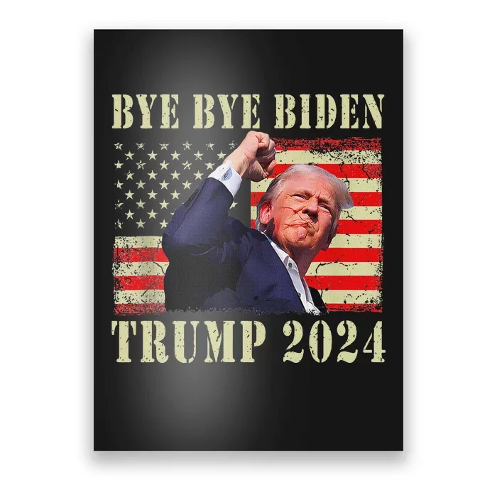 Funny Trump 2024 Bye Bye Biden Dropped Out Election 2024 Poster